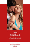 Twin Scandals (The Pearl House, Book 7) (Mills & Boon Desire) by Fiona Brand