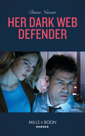 Her Dark Web Defender (True Blue, Book 4) (Mills & Boon Heroes) (9781474094566)