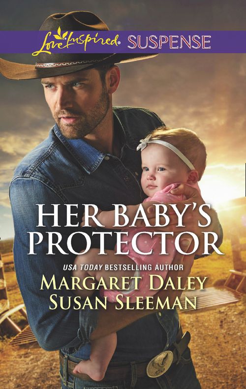Her Baby's Protector: Saved by the Lawman / Saved by the SEAL (Mills & Boon Love Inspired Suspense) by Margaret Daley and Susan Sleeman (9781474064545)