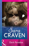 Dark Paradise (Mills & Boon Modern) by Sara Craven (9781474055871)