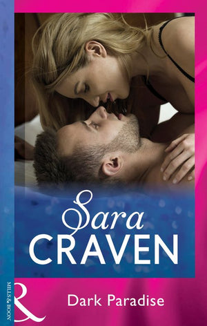 Dark Paradise (Mills & Boon Modern) by Sara Craven (9781474055871)