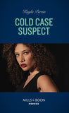 Cold Case Suspect (Mills & Boon Heroes) by Kayla Perrin