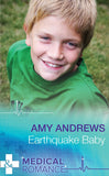 Earthquake Baby (Mills & Boon Medical) by Amy Andrews