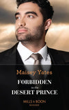 Forbidden To The Desert Prince (The Royal Desert Legacy, Book 1) (Mills & Boon Modern) by Maisey Yates