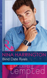 Blind Date Rivals (Mills & Boon Modern Heat): First edition by Nina Harrington (9781408919965)