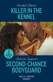 Killer In The Kennel / Second-Chance Bodyguard: Killer in the Kennel (South Beach Security: K-9 Division) / Second-Chance Bodyguard (The Touré Security Group) (Mills & Boon Heroes) by Caridad Piñeiro and Patricia Sargeant (9780263322545)