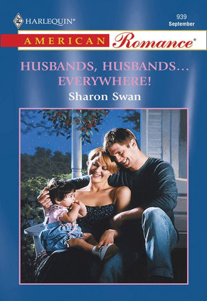 Husbands, Husbands...Everywhere! (Mills & Boon American Romance): First edition by Sharon Swan (9781474021173)