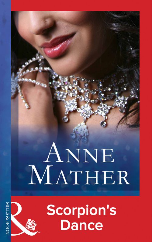 Scorpion's Dance (Mills & Boon Modern) by Anne Mather