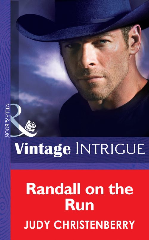 Randall On The Run (Brides for Brothers, Book 7) (Mills & Boon Intrigue): First edition (9781472034212)