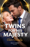 Twins For His Majesty (Royally Tempted, Book 1) (Mills & Boon Modern) by Clare Connelly (9780008941406)