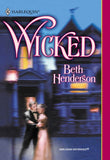 Wicked (Mills & Boon Historical) by Beth Henderson