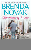 This Heart Of Mine by Brenda Novak