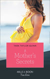 A Mother's Secrets (The Parent Portal, Book 4) (Mills & Boon True Love) by Tara Taylor Quinn