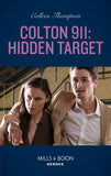 Colton 911: Hidden Target (Colton 911: Chicago, Book 5) (Mills & Boon Heroes) by Colleen Thompson