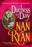 Duchess For A Day by Nan Ryan