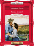 Montana Fever (Mills & Boon Vintage Desire) by Jackie Merritt
