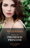 Stealing The Promised Princess (The Kings of California, Book 2) (Mills & Boon Modern) by Millie Adams
