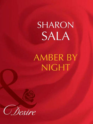 Amber By Night (Mills & Boon Desire): First edition (9781408949894)