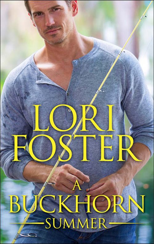 A Buckhorn Summer (The Buckhorn Brothers) by Lori Foster