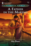A Father in the Making (Mills & Boon Cherish) by Ally Blake