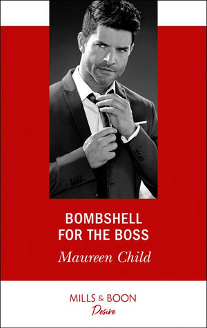 Bombshell For The Boss (Mills & Boon Desire) by Maureen Child (9781474091985)