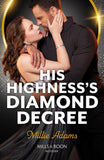 His Highness's Diamond Decree (Mills & Boon Modern) by Millie Adams (9780008941086)