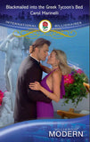 Blackmailed Into The Greek Tycoon's Bed (International Billionaires) (Mills & Boon Modern) by Carol Marinelli
