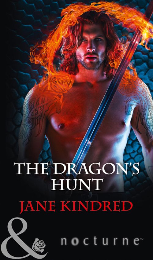 The Dragon's Hunt (Mills & Boon Nocturne) by Jane Kindred (9781474063579)