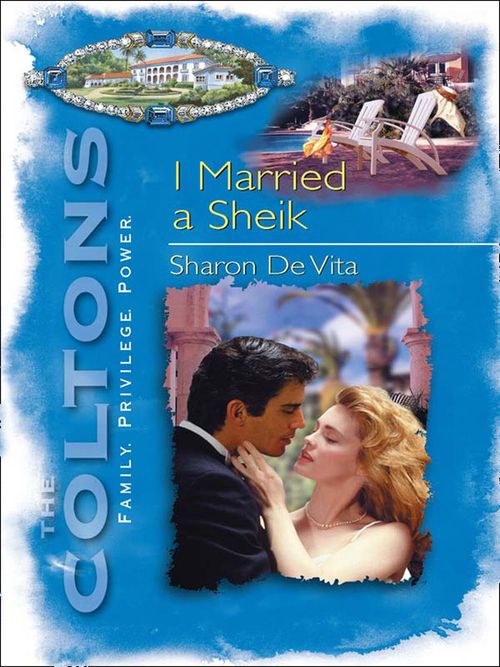 I Married A Sheikh by Sharon De Vita