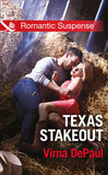 Texas Stakeout (Mills & Boon Romantic Suspense) by Virna DePaul