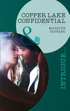 Copper Lake Confidential (Mills & Boon Intrigue) by Marilyn Pappano