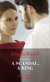 A Mistress, A Scandal, A Ring (Ruthless Billionaire Brothers, Book 2) (Mills & Boon Modern) by Angela Bissell