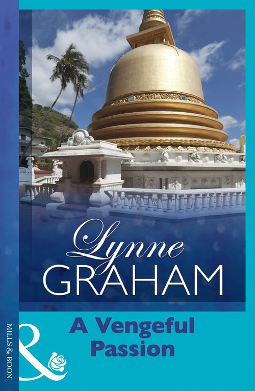 A Vengeful Passion by Lynne Graham