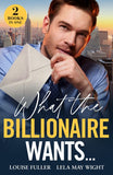 What The Billionaire Wants…: Boss's Plus-One Demand (Ruthless Rivals) / Italian Wife Wanted (Mills & Boon Modern) by Louise Fuller and Lela May Wight (9780263320374)