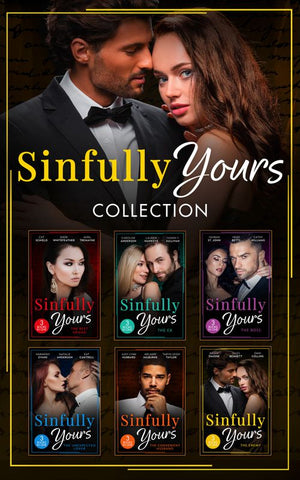 The Sinfully Yours Collection (Mills & Boon Collections) by Cat Schield, Sheri WhiteFeather, Avril Tremayne, Caroline Anderson, Lauren Hawkeye, Yasmin Y. Sullivan, Yahrah St. John, Heidi Betts, Cathy Williams, Harmony Evans et al (9780263323078)