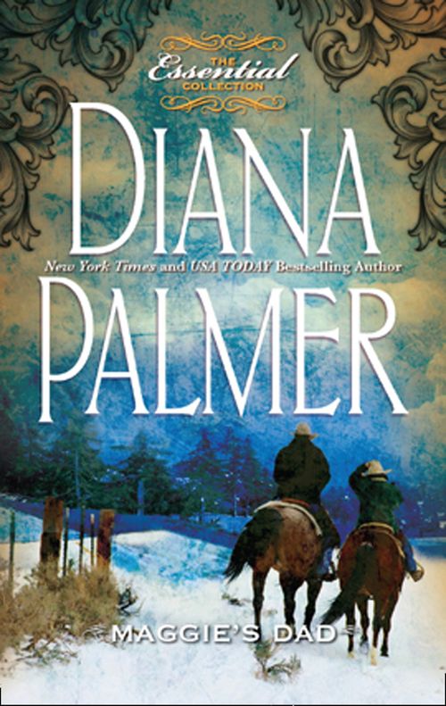 Maggie's Dad: First edition by Diana Palmer (9781472051752)