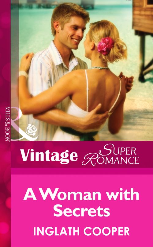 A Woman With Secrets (Mills & Boon Vintage Superromance) by Inglath Cooper