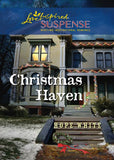 Christmas Haven (Mills & Boon Love Inspired Suspense) by Hope White