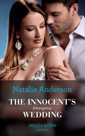 The Innocent's Emergency Wedding (Conveniently Wed!, Book 22) (Mills & Boon Modern) by Natalie Anderson