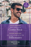 Baby Surprise In Costa Rica / Off-Limits Fling With The Billionaire: Baby Surprise in Costa Rica (Dream Destinations) / Off-Limits Fling with the Billionaire (Mills & Boon True Love) by Sophie Pembroke and Suzanne Merchant