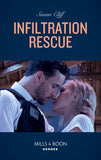 Infiltration Rescue (Mills & Boon Heroes) by Susan Cliff (9780008905286)