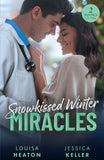 Snowkissed Winter Miracles: Christmas Delivery for Dr Grumpy / Country Vet's Winter Wish (Mills & Boon Medical) by Louisa Heaton and Jessica Keller (9780263420098)