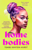 Homebodies by Tembe Denton-Hurst (9780008607678)
