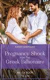 Pregnancy Shock For The Greek Billionaire (Mills & Boon True Love) by Kandy Shepherd