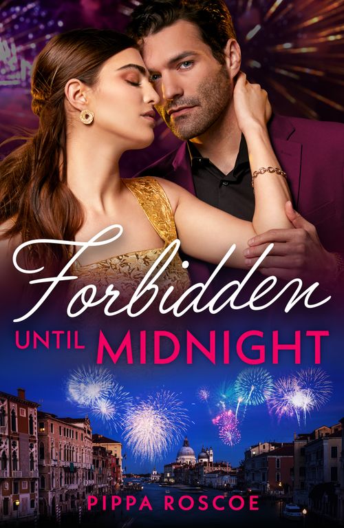 Forbidden Until Midnight (Mills & Boon Modern) by Pippa Roscoe (9780008936136)