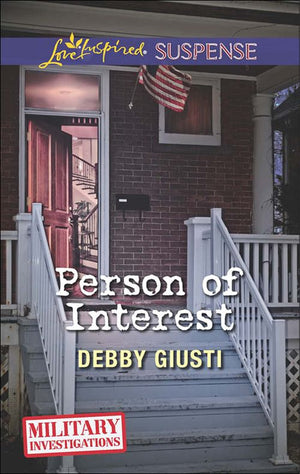 Person Of Interest (Military Investigations, Book 8) (Mills & Boon Love Inspired Suspense): First edition by Debby Giusti (9781474036078)