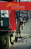 Missing (Mills & Boon Love Inspired) by Lynette Eason