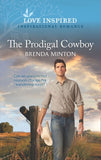 The Prodigal Cowboy (Mills & Boon Love Inspired) (Mercy Ranch, Book 6) by Brenda Minton