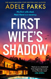 First Wife’s Shadow by Adele Parks (9780008586362)