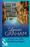 Virgin On Her Wedding Night (Mills & Boon Modern): First edition by Lynne Graham (9781408918876)